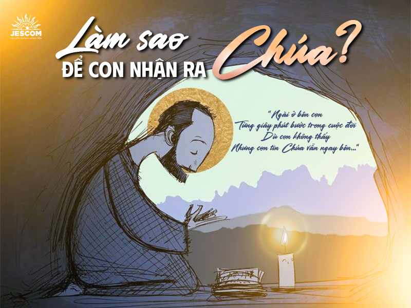 Làm sao để nhận ra Chúa?